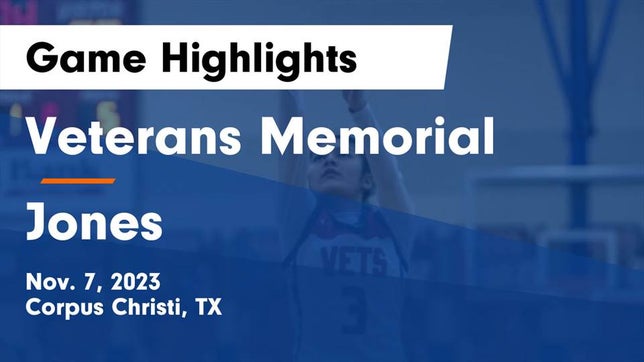 Watch this highlight video of the Corpus Christi Veterans Memorial (Corpus Christi, TX) girls basketball team in its game Veterans Memorial  vs Jones  Game Highlights - Nov. 7, 2023 on Nov 7, 2023