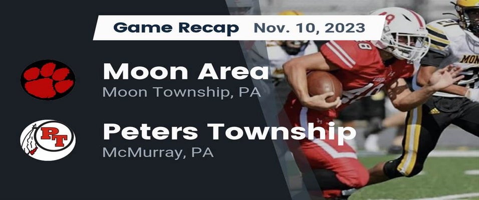 Moon Area vs Peters Township Football 11/10/2023