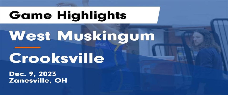 Crooksville vs West Muskingum Girls Basketball 12/9/2023
