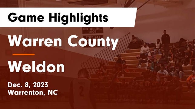Watch this highlight video of the Warren County (Warrenton, NC) basketball team in its game Warren County  vs Weldon  Game Highlights - Dec. 8, 2023 on Dec 8, 2023
