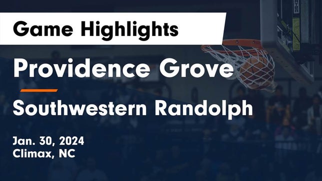 Watch this highlight video of the Providence Grove (Franklinville, NC) basketball team in its game Providence Grove  vs Southwestern Randolph  Game Highlights - Jan. 30, 2024 on Jan 30, 2024
