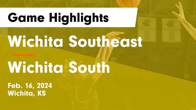 Watch this highlight video of the Southeast (Wichita, KS) girls basketball team in its game Wichita Southeast  vs Wichita South  Game Highlights - Feb. 16, 2024 on Feb 16, 2024