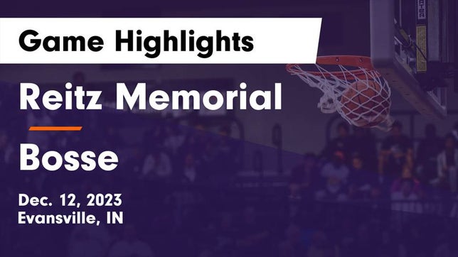 Watch this highlight video of the Evansville Memorial (Evansville, IN) basketball team in its game Reitz Memorial  vs Bosse  Game Highlights - Dec. 12, 2023 on Dec 12, 2023
