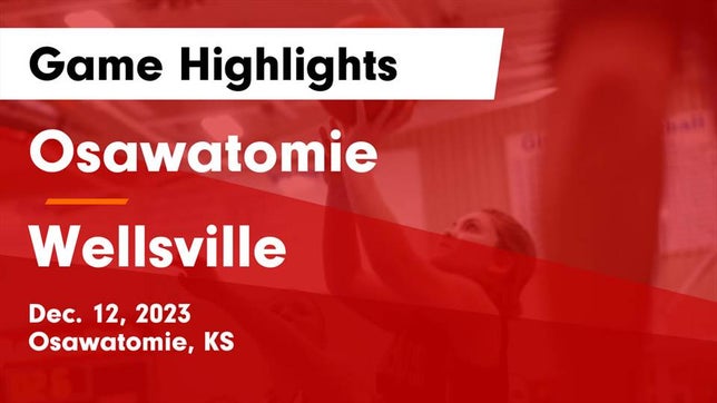 Watch this highlight video of the Osawatomie (KS) girls basketball team in its game Osawatomie  vs Wellsville  Game Highlights - Dec. 12, 2023 on Dec 12, 2023