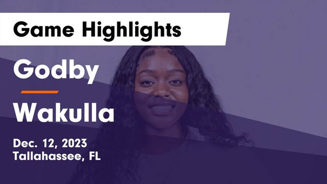 Watch this highlight video of the Godby (Tallahassee, FL) girls basketball team in its game Godby  vs Wakulla  Game Highlights - Dec. 12, 2023 on Dec 12, 2023