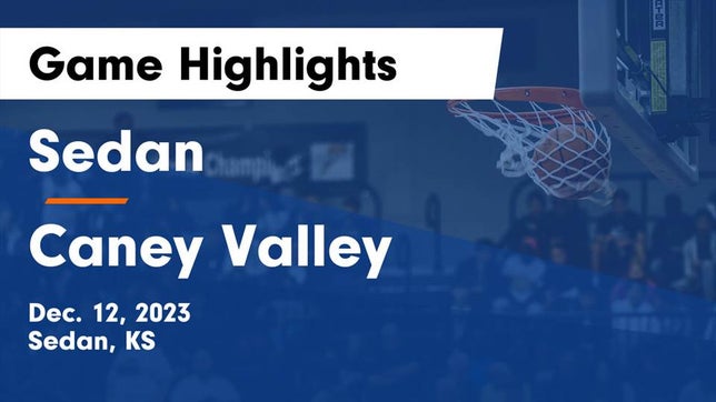Watch this highlight video of the Sedan (KS) girls basketball team in its game Sedan  vs Caney Valley  Game Highlights - Dec. 12, 2023 on Dec 12, 2023