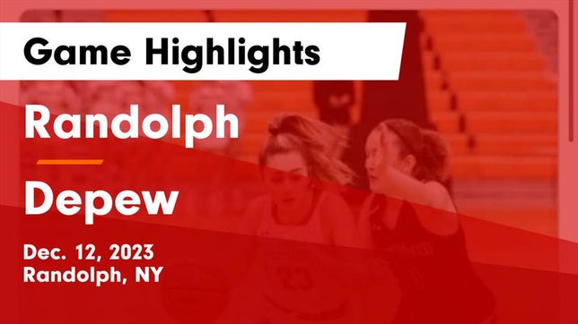 Watch this highlight video of the Randolph (NY) girls basketball team in its game Randolph  vs Depew  Game Highlights - Dec. 12, 2023 on Dec 12, 2023
