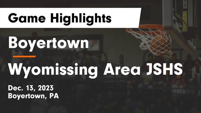 Watch this highlight video of the Boyertown (PA) girls basketball team in its game Boyertown  vs Wyomissing Area JSHS Game Highlights - Dec. 13, 2023 on Dec 13, 2023