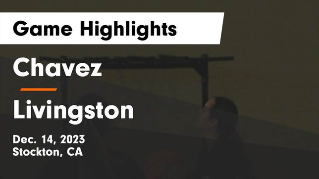 Watch this highlight video of the Chavez (Stockton, CA) girls basketball team in its game Chavez  vs Livingston  Game Highlights - Dec. 14, 2023 on Dec 14, 2023