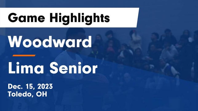 Watch this highlight video of the Woodward (Toledo, OH) basketball team in its game Woodward  vs Lima Senior  Game Highlights - Dec. 15, 2023 on Dec 15, 2023