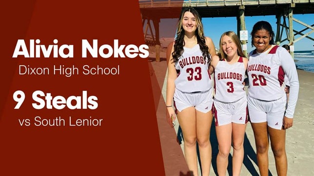 Watch this highlight video of Alivia Nokes