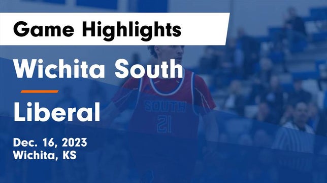 Watch this highlight video of the South (Wichita, KS) basketball team in its game Wichita South  vs Liberal  Game Highlights - Dec. 16, 2023 on Dec 16, 2023
