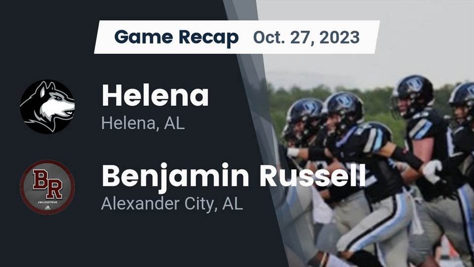 Helena vs Benjamin Russell Football 10/27/2023