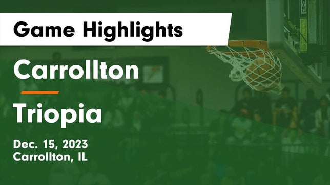 Watch this highlight video of the Carrollton (IL) basketball team in its game Carrollton  vs Triopia  Game Highlights - Dec. 15, 2023 on Dec 15, 2023