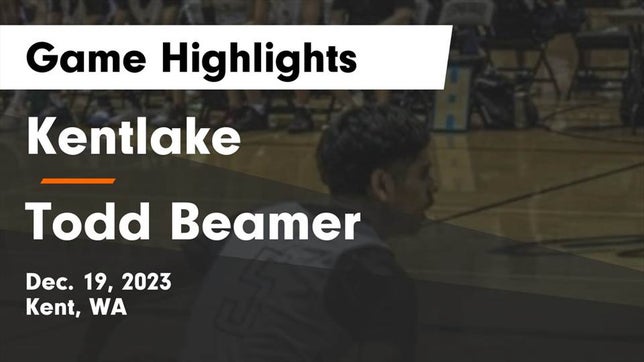 Watch this highlight video of the Kentlake (Kent, WA) basketball team in its game Kentlake  vs Todd Beamer  Game Highlights - Dec. 19, 2023 on Dec 19, 2023