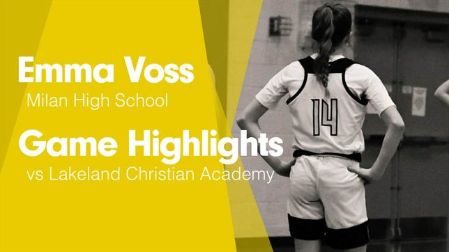 Watch this highlight video of Emma Voss
