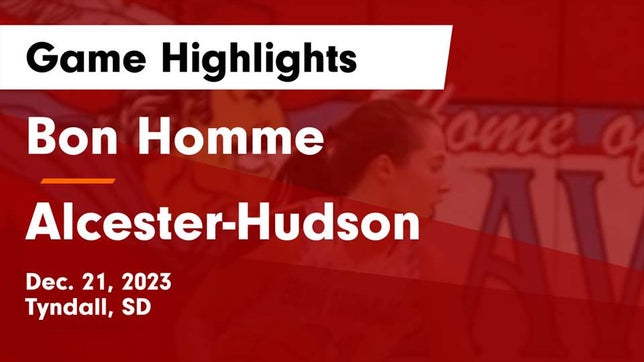 Watch this highlight video of the Bon Homme (Tyndall, SD) girls basketball team in its game Bon Homme  vs Alcester-Hudson  Game Highlights - Dec. 21, 2023 on Dec 21, 2023