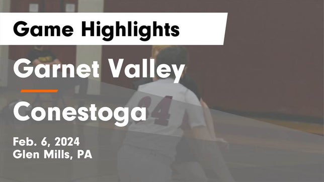 Watch this highlight video of the Garnet Valley (Glen Mills, PA) basketball team in its game Garnet Valley  vs Conestoga  Game Highlights - Feb. 6, 2024 on Feb 6, 2024