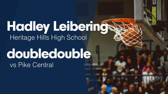 Watch this highlight video of Hadley Leibering
