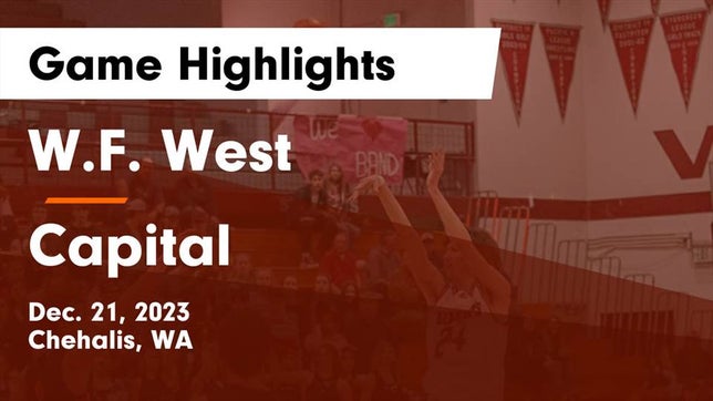 Watch this highlight video of the WF West (Chehalis, WA) basketball team in its game W.F. West  vs Capital  Game Highlights - Dec. 21, 2023 on Dec 21, 2023