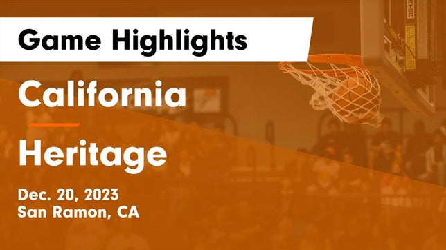 Watch this highlight video of the California (San Ramon, CA) basketball team in its game California  vs Heritage  Game Highlights - Dec. 20, 2023 on Dec 20, 2023
