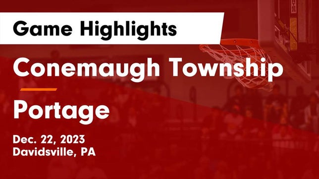 Watch this highlight video of the Conemaugh Township (Davidsville, PA) girls basketball team in its game Conemaugh Township  vs Portage  Game Highlights - Dec. 22, 2023 on Dec 22, 2023