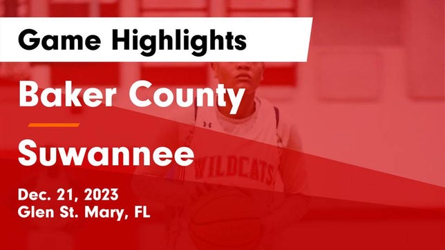 Watch this highlight video of the Baker County (Glen St. Mary, FL) girls basketball team in its game Baker County  vs Suwannee  Game Highlights - Dec. 21, 2023 on Dec 21, 2023