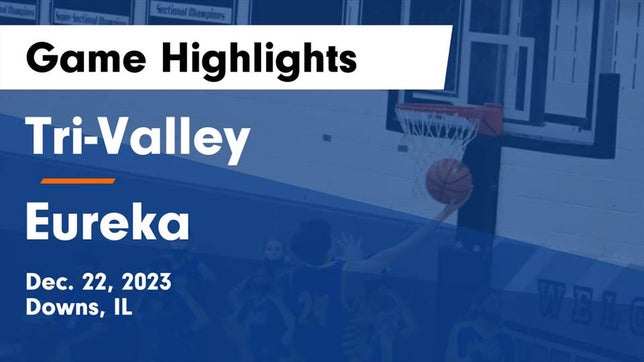 Watch this highlight video of the Tri-Valley (Downs, IL) basketball team in its game Tri-Valley  vs Eureka  Game Highlights - Dec. 22, 2023 on Dec 22, 2023