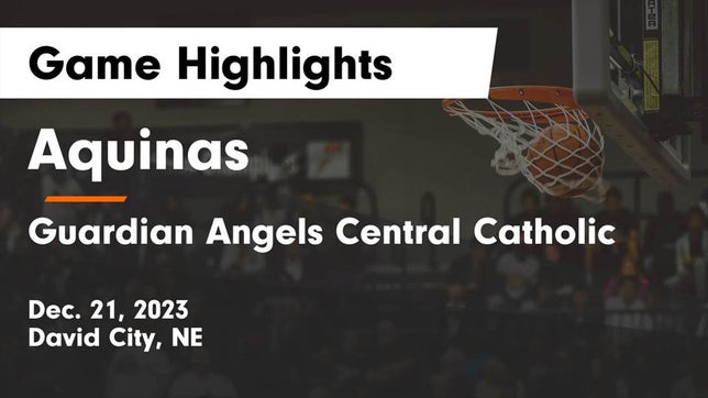 Watch this highlight video of the Aquinas (David City, NE) girls basketball team in its game Aquinas  vs Guardian Angels Central Catholic Game Highlights - Dec. 21, 2023 on Dec 21, 2023