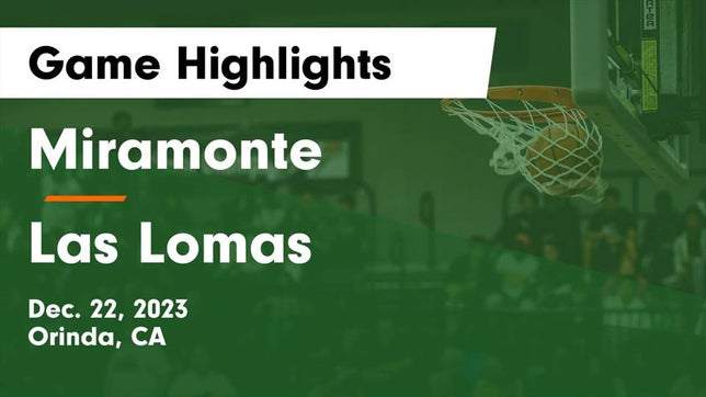 Watch this highlight video of the Miramonte (Orinda, CA) girls basketball team in its game Miramonte  vs Las Lomas  Game Highlights - Dec. 22, 2023 on Dec 22, 2023