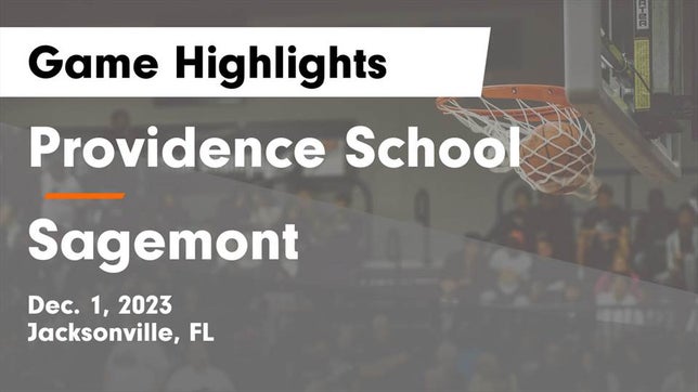 Watch this highlight video of the Providence School (Jacksonville, FL) basketball team in its game Providence School vs Sagemont  Game Highlights - Dec. 1, 2023 on Dec 1, 2023