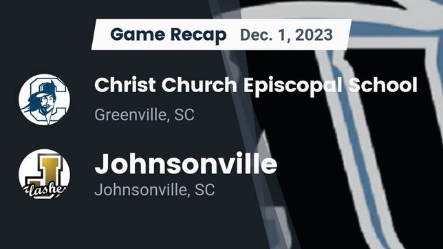 Watch this highlight video of the Christ Church Episcopal (Greenville, SC) football team in its game Recap: Christ Church Episcopal School vs. Johnsonville  2023 on Dec 1, 2023