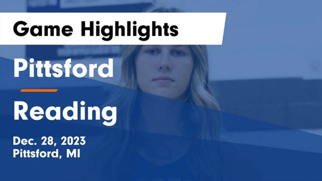 Watch this highlight video of the Pittsford (MI) girls basketball team in its game Pittsford  vs Reading  Game Highlights - Dec. 28, 2023 on Dec 28, 2023
