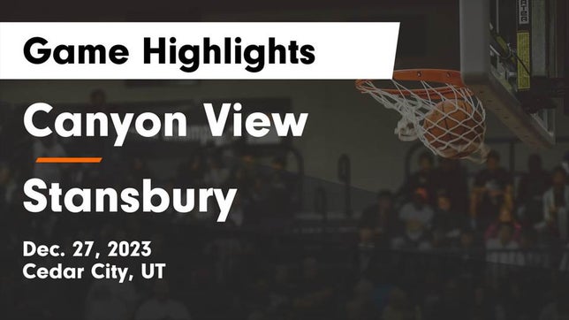 Watch this highlight video of the Canyon View (Cedar City, UT) girls basketball team in its game Canyon View  vs Stansbury  Game Highlights - Dec. 27, 2023 on Dec 27, 2023