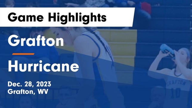Watch this highlight video of the Grafton (WV) girls basketball team in its game Grafton  vs Hurricane  Game Highlights - Dec. 28, 2023 on Dec 28, 2023