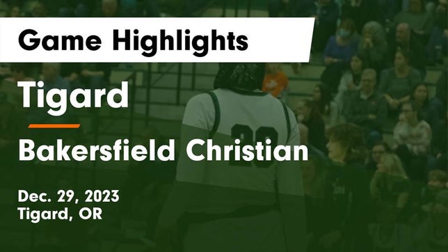 Watch this highlight video of the Tigard (OR) girls basketball team in its game Tigard  vs Bakersfield Christian  Game Highlights - Dec. 29, 2023 on Dec 29, 2023