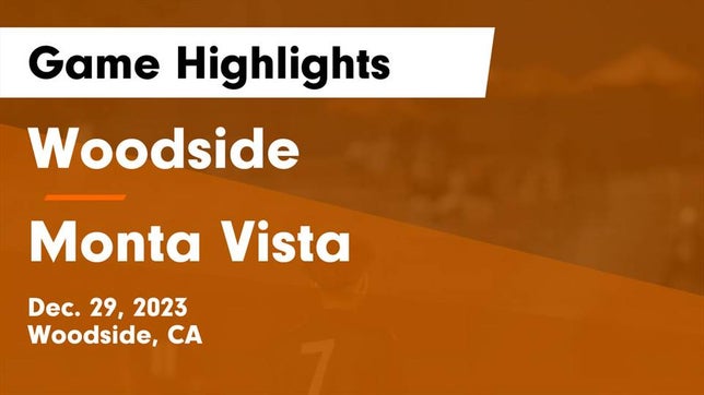 Watch this highlight video of the Woodside (CA) soccer team in its game Woodside  vs Monta Vista  Game Highlights - Dec. 29, 2023 on Dec 29, 2023