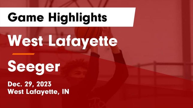 Watch this highlight video of the West Lafayette (IN) basketball team in its game West Lafayette  vs Seeger  Game Highlights - Dec. 29, 2023 on Dec 29, 2023