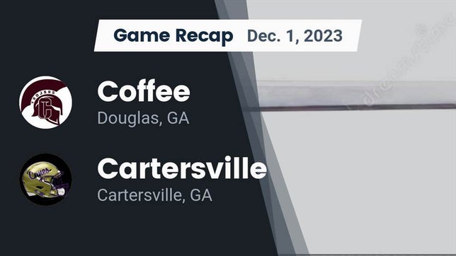 Watch this highlight video of the Coffee (Douglas, GA) football team in its game Recap: Coffee  vs. Cartersville  2023 on Dec 1, 2023