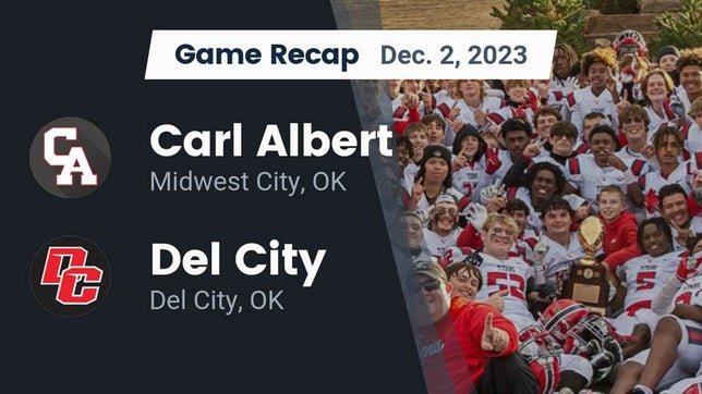 Watch this highlight video of the Carl Albert (Midwest City, OK) football team in its game Recap: Carl Albert   vs. Del City  2023 on Dec 2, 2023