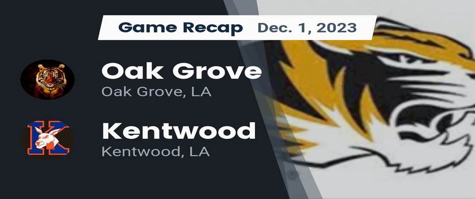 Oak Grove vs Kentwood Football 12/1/2023