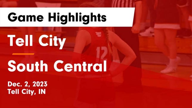 Watch this highlight video of the Tell City (IN) girls basketball team in its game Tell City  vs South Central  Game Highlights - Dec. 2, 2023 on Dec 2, 2023