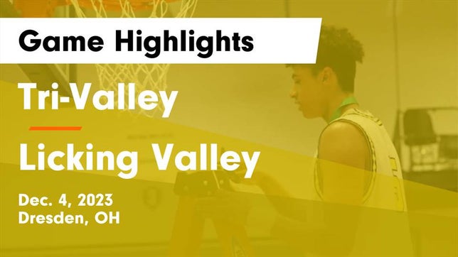 Watch this highlight video of the Tri-Valley (Dresden, OH) basketball team in its game Tri-Valley  vs Licking Valley  Game Highlights - Dec. 4, 2023 on Dec 4, 2023
