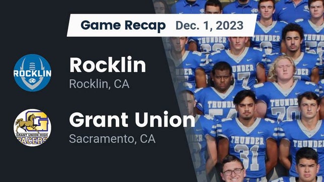 Watch this highlight video of the Rocklin (CA) football team in its game Recap: Rocklin  vs. Grant Union  2023 on Dec 1, 2023