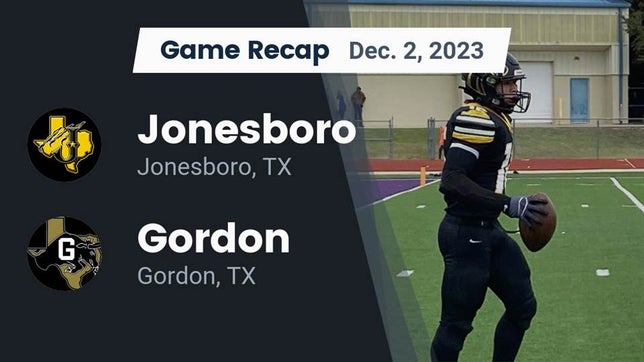 Watch this highlight video of the Jonesboro (TX) football team in its game Recap: Jonesboro  vs. Gordon  2023 on Dec 2, 2023