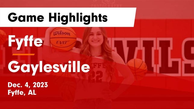 Watch this highlight video of the Fyffe (AL) girls basketball team in its game Fyffe  vs Gaylesville  Game Highlights - Dec. 4, 2023 on Dec 4, 2023