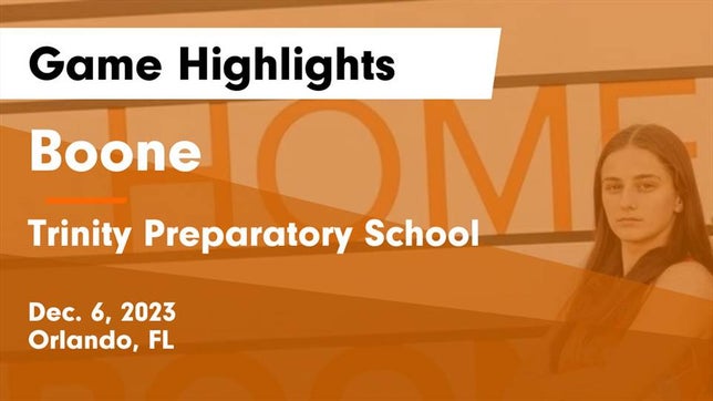 Watch this highlight video of the Boone (Orlando, FL) girls basketball team in its game Boone  vs Trinity Preparatory School Game Highlights - Dec. 6, 2023 on Dec 6, 2023