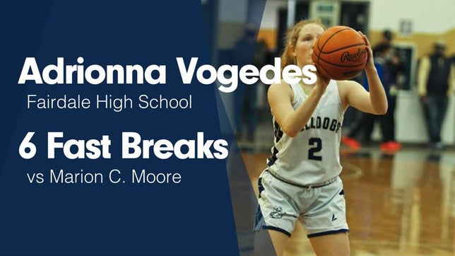 Watch this highlight video of Adrionna Vogedes