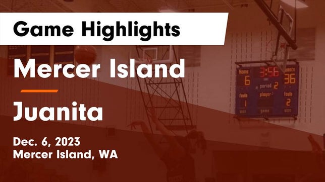 Watch this highlight video of the Mercer Island (WA) girls basketball team in its game Mercer Island  vs Juanita  Game Highlights - Dec. 6, 2023 on Dec 6, 2023