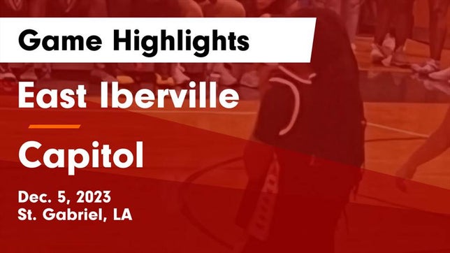 Watch this highlight video of the East Iberville (St. Gabriel, LA) girls basketball team in its game East Iberville   vs Capitol  Game Highlights - Dec. 5, 2023 on Dec 5, 2023